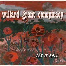 Let It Roll mp3 Album by Willard Grant Conspiracy
