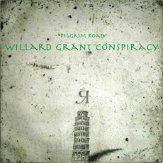 Pilgrim Road mp3 Album by Willard Grant Conspiracy