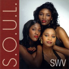 S.O.U.L. mp3 Artist Compilation by SWV