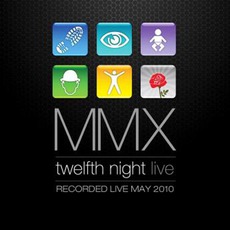 MMX mp3 Live by Twelfth Night