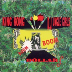 Boom Boom Dollars mp3 Album by King Kong & D'jungle Girls