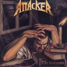 The Unknown mp3 Album by Attacker
