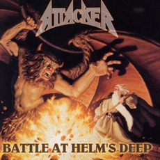 Battle At Helm's Deep (Re-Issue) mp3 Album by Attacker