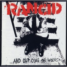 ...And Out Come The Wolves mp3 Album by Rancid