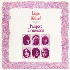 Liege & Lief (Remastered) mp3 Album by Fairport Convention