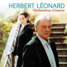 Déclarations D'Amour mp3 Album by Herbert Léonard
