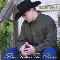 Three Times The Charm mp3 Album by Jacob Lyda