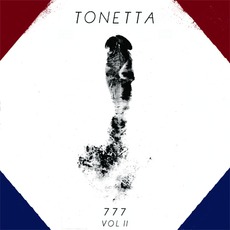 777 Vol II mp3 Album by Tonetta