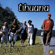 Ilegal mp3 Album by Tihuana