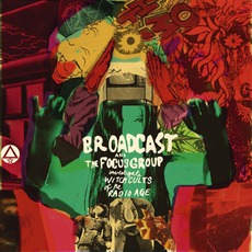 Broadcast And The Focus Group Investigate Witch Cults Of The Radio Age mp3 Album by Broadcast And The Focus Group