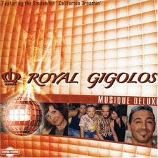 Musique Deluxe mp3 Album by Royal Gigolos