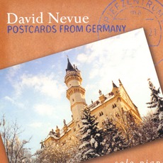 Postcards From Germany mp3 Album by David Nevue