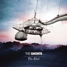 The End mp3 Album by The Ghosts