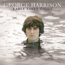 Early Takes: Volume 1 mp3 Artist Compilation by George Harrison