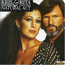 Natural Act mp3 Album by Kris Kristofferson & Rita Coolidge