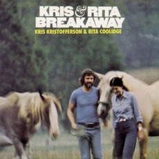 Breakaway mp3 Album by Kris Kristofferson & Rita Coolidge