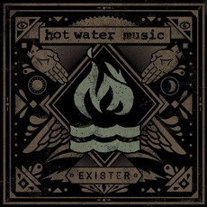 Exister mp3 Album by Hot Water Music