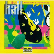 Dedications & Inspirations mp3 Album by Jim Hall