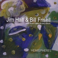 Hemispheres mp3 Album by Jim Hall & Bill Frisell