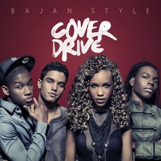 Bajan Style (Deluxe Edition) mp3 Album by Cover Drive