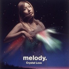 Crystal Love mp3 Single by melody.