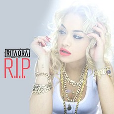 R.I.P. mp3 Single by Rita Ora Feat. Tinie Tempah