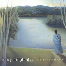 Places In Between mp3 Album by Mary McGinniss