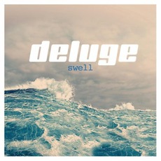 Swell mp3 Album by Deluge