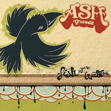Fish Out Of Water mp3 Album by Ash Grunwald