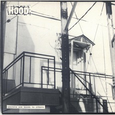 Secrets Now Known To Others mp3 Album by Hood