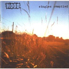 Singles Compiled mp3 Artist Compilation by Hood
