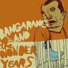 Bangarang! And The Wonder Years Split mp3 Compilation by Various Artists