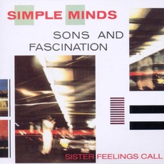 Sons And Fascination / Sister Feelings Call mp3 Artist Compilation by Simple Minds