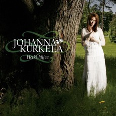Hetki Hiljaa mp3 Album by Johanna Kurkela