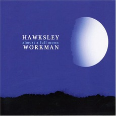 Almost A Full Moon mp3 Album by Hawksley Workman