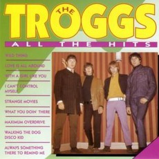 All The Hits mp3 Artist Compilation by The Troggs