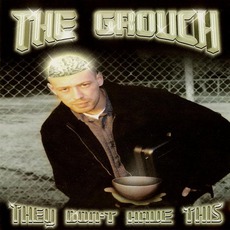 They Don't Have This mp3 Album by The Grouch