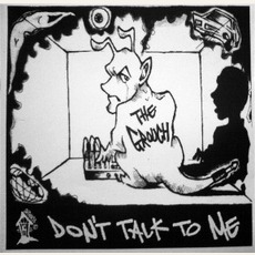 Don't Talk To Me mp3 Album by The Grouch