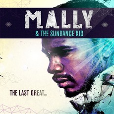 The Last Great... mp3 Album by MaLLy