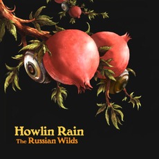 The Russian Wilds mp3 Album by Howlin Rain