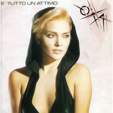 È Tutto Un Attimo mp3 Album by Anna Oxa