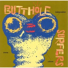 Independent Worm Saloon mp3 Album by Butthole Surfers