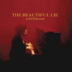 The Beautiful Lie mp3 Album by Ed Harcourt