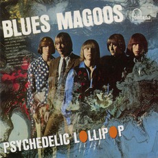 Psychedelic Lollipop mp3 Album by The Blues Magoos