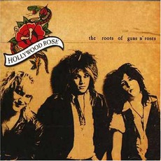 The Roots Of Guns N' Roses mp3 Artist Compilation by Hollywood Rose