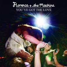 You've Got The Love mp3 Remix by Florence + The Machine