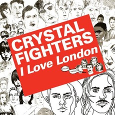 I Love London mp3 Album by Crystal Fighters