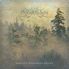 Märe Aus Wäldernen Hallen mp3 Album by Gernotshagen