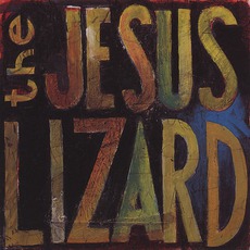 Lash mp3 Album by The Jesus Lizard