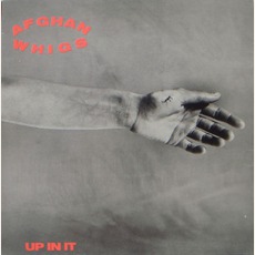 Up In It mp3 Album by The Afghan Whigs